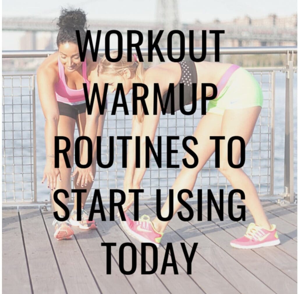 "5 Workout Warmup Routines To Start Using Today | Personal Training "
