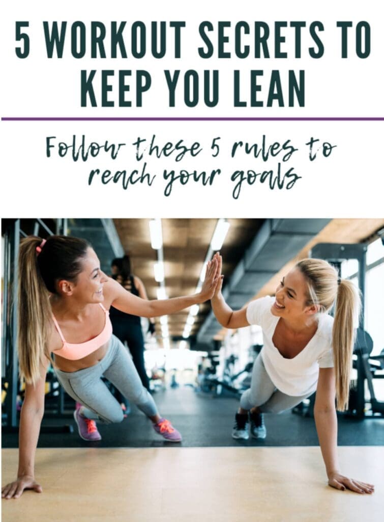 "5 Workout Secrets To Keep You Lean | Personal Training "